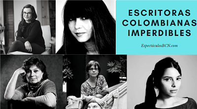 5 escritoras colombianas IMPRESCINDIBLES ~ EspectáculosBCN