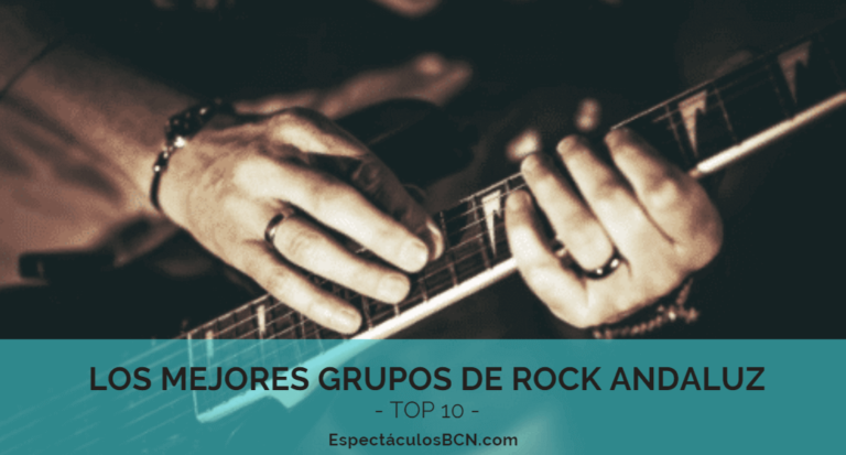 Top 10 de los mejores grupos de rock andaluz