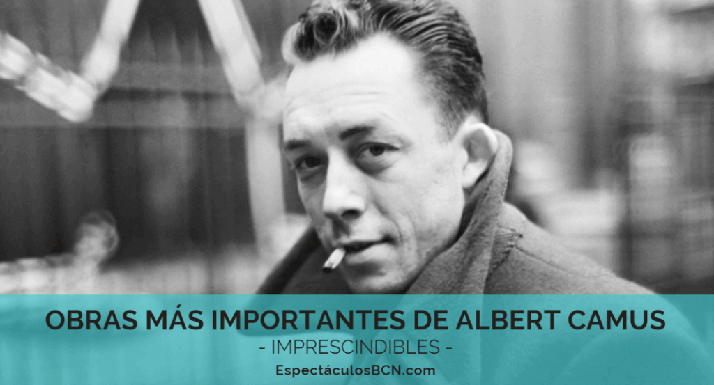 Las 5 obras más importantes de Albert Camus