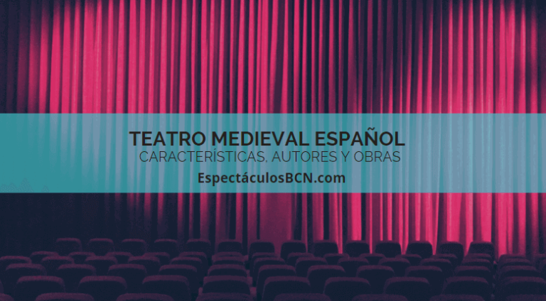 Teatro medieval español: características, obras y autores