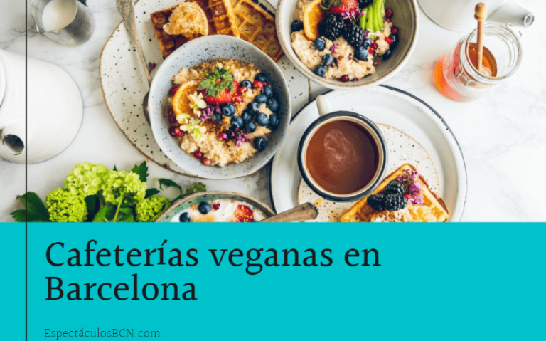 7 cafeterías veganas en Barcelona que debes conocer