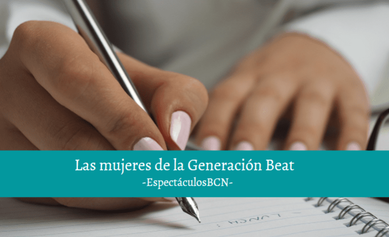 Las mujeres de la Generación Beat: escritoras brillantes y silenciadas