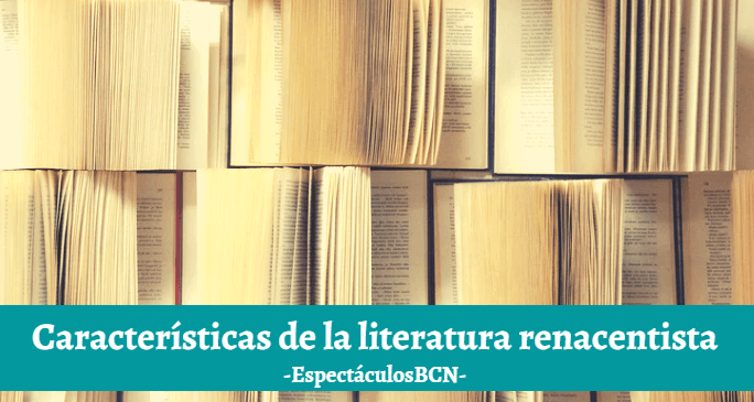 Características de la literatura renacentista