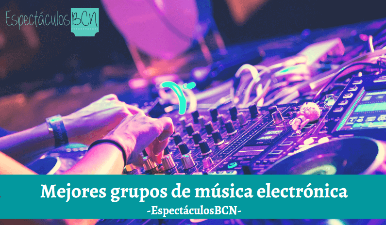 Mejores grupos de música electrónica