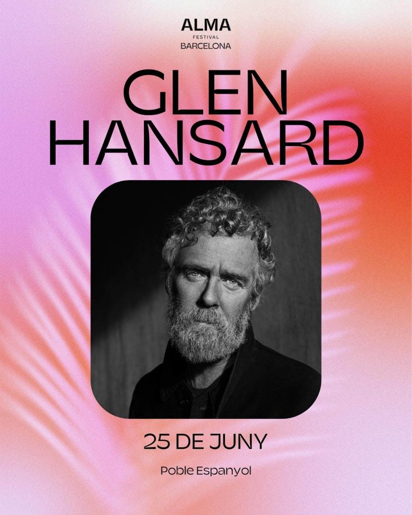 No te pierdas a Glen Hansard en el Alma Festival 2024